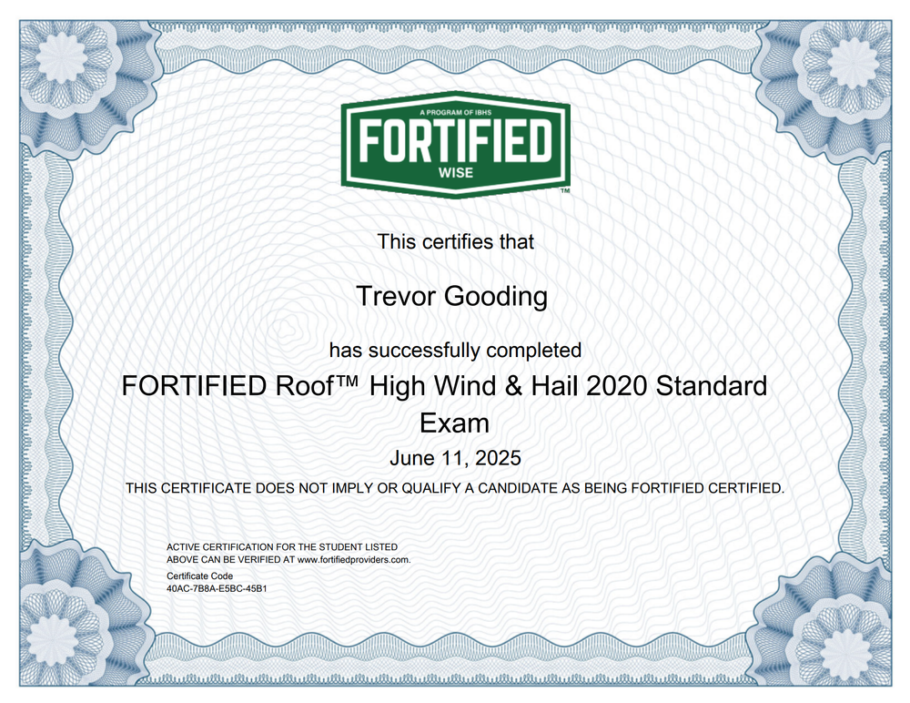 FORTIFIED Wise certificate awarded to Trevor Gooding for completing the FORTIFIED Roof High Wind and Hail 2020 Standard Exam.